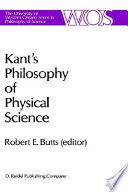 Kant's philosophy of physical science : metaphysische Anfangsgrunde der Naturwissenschaft, 1786-1986 /