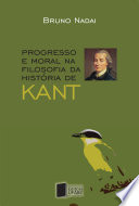 Progresso e moral na filosofia da história de Kant /