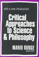 Critical approaches to science & philosophy /
