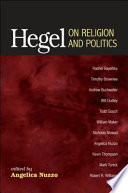 Hegel on religion and politics /
