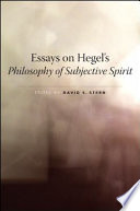 Essays on Hegel's philosophy of subjective spirit /