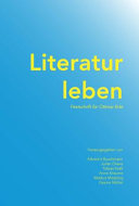 Literatur leben : Festschrift für Ottmar Ette /