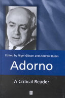 Adorno : a critical reader /