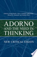Adorno and the need in thinking : new critical essays /