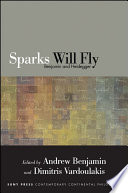 Sparks will fly : Benjamin and Heidegger /