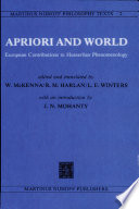 Apriori and world : European contributions to Husserlian phenomenology /