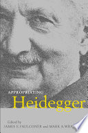 Appropriating Heidegger /