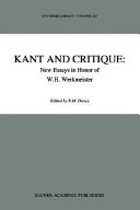 Kant and critique : new essays in honor of W.H. Werkmeister /