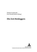 Die Zeit Heideggers /