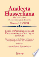 Logos of phenomenology and phenomenology of the logos /