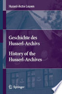 Geschichte des Husserl-Archivs /