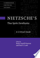 Nietzche's Thus Spoke Zarathustra : a critical guide /