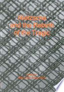 Nietzsche and the rebirth of the tragic /
