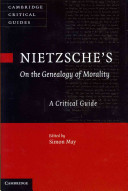 Nietzsche's On the genealogy of morality : a critical guide /