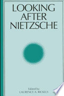 Looking after Nietzsche /