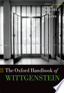 The Oxford handbook of Wittgenstein /