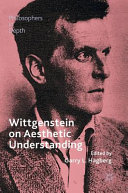 Wittgenstein on aesthetic understanding /