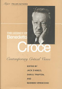 The legacy of Benedetto Croce : contemporary critical views /