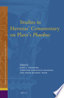 Studies in Hermias' commentary on Plato's Phaedrus /
