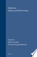 Spinoza : issues and directions : the proceedings of the Chicago Spinoza Conference /