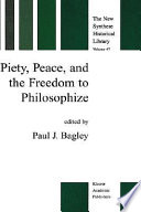 Piety, peace, and the freedom to philosophize /