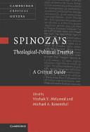 Spinoza's 'theological-political treatise' : a critical guide /