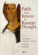 Faith and reason in Russian thought /