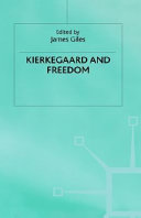 Kierkegaard and freedom /