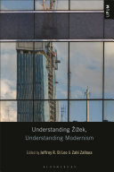 Understanding Žižek, understanding modernism /