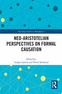 Neo-Aristotelian perspectives on formal causation /