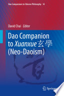 Dao Companion to Xuanxue 玄學 (Neo-Daoism) /