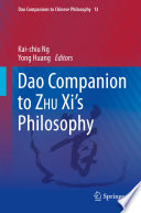 Dao Companion to ZHU Xi's Philosophy /