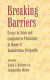 Breaking barriers : essays in Asian and comparative philosophy in honor of Ramakrishna Puligandla /