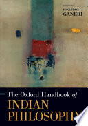 The Oxford handbook of Indian Philosophy /