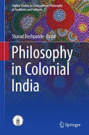 Philosophy in colonial India /