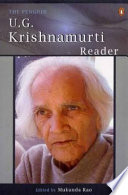 The Penguin U.G. Krishnamurti reader /