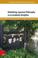 Globalizing Japanese philosophy as an academic discipline /