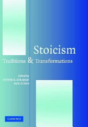 Stoicism : traditions and transformations /