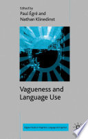 Vagueness and Language Use /