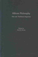 African philosophy : new and traditional perspectives /