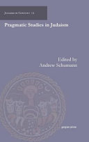 Pragmatic studies in Judaism /