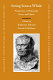 Seeing Seneca whole : perspectives on philosophy, poetry, and politics /