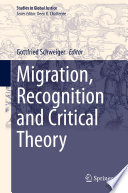 Migration, Recognition and Critical Theory /