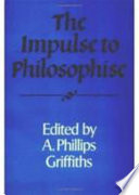 The Impulse to philosophise /