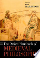 The Oxford handbook of medieval philosophy /
