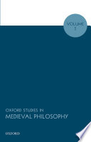 Oxford studies in Medieval philosophy /