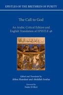 Epistles of the Brethern of Purity : the call to god.