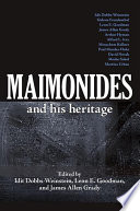 Maimonides and his heritage /