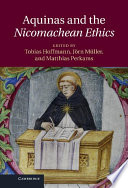 Aquinas and the Nicomachean ethics /