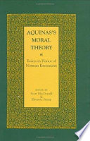 Aquinas's moral theory : essays in honor of Norman Kretzmann /